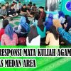 Kegiatan Responsi Mata Kuliah Agama Islam Mahasiswa Universitas Medan Area