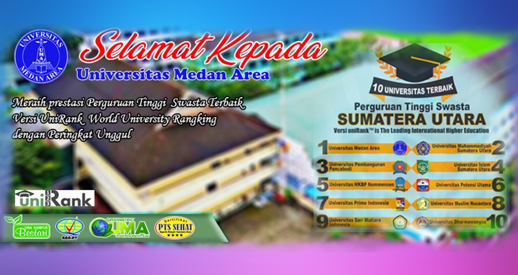 Universitas Medan Area Menjadi Unviersitas Swasta terbaik di Sumatera Utara - BKM At-Taqwa UMA